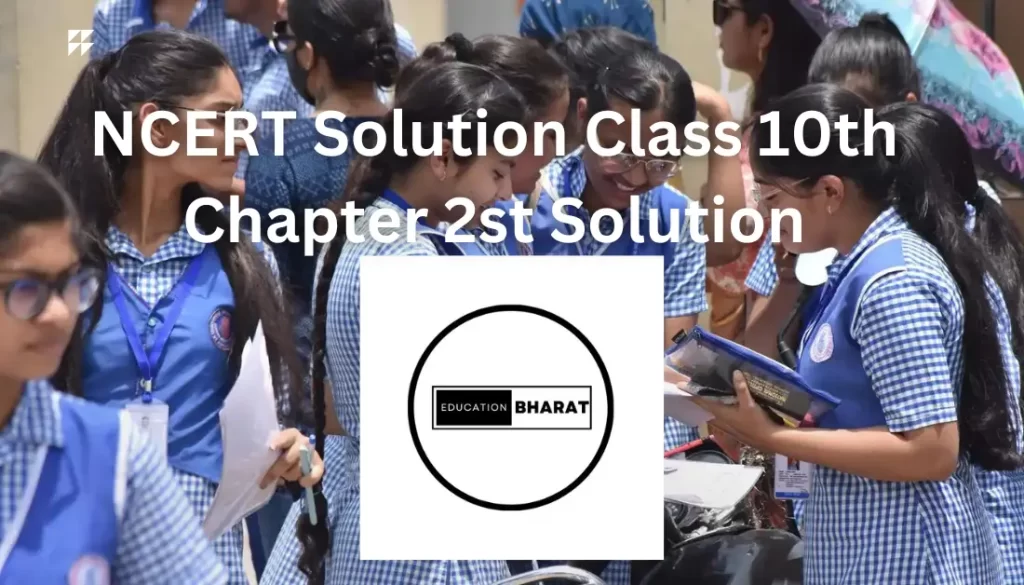 NCERT Solution for Class 10th